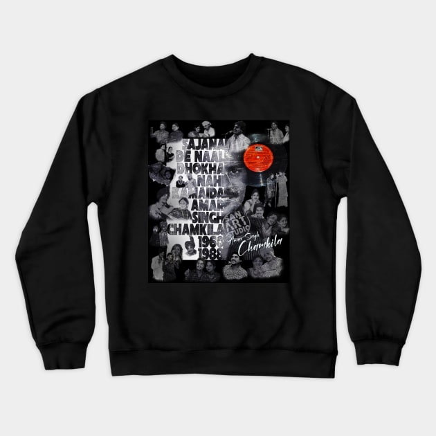 Amar Singh Chamkila Crewneck Sweatshirt by SAN ART STUDIO 